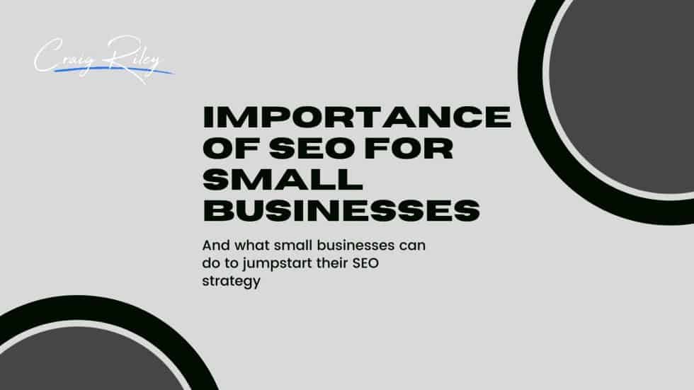 Why is SEO Important for Small Businesses